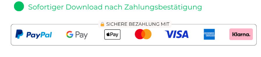 Sofortiger Download nach Zahlung, sichere Bezahlung mit PayPal, Visa, Klarna und mehr